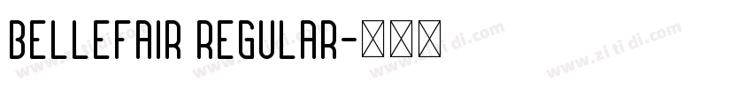 Bellefair Regular字体转换